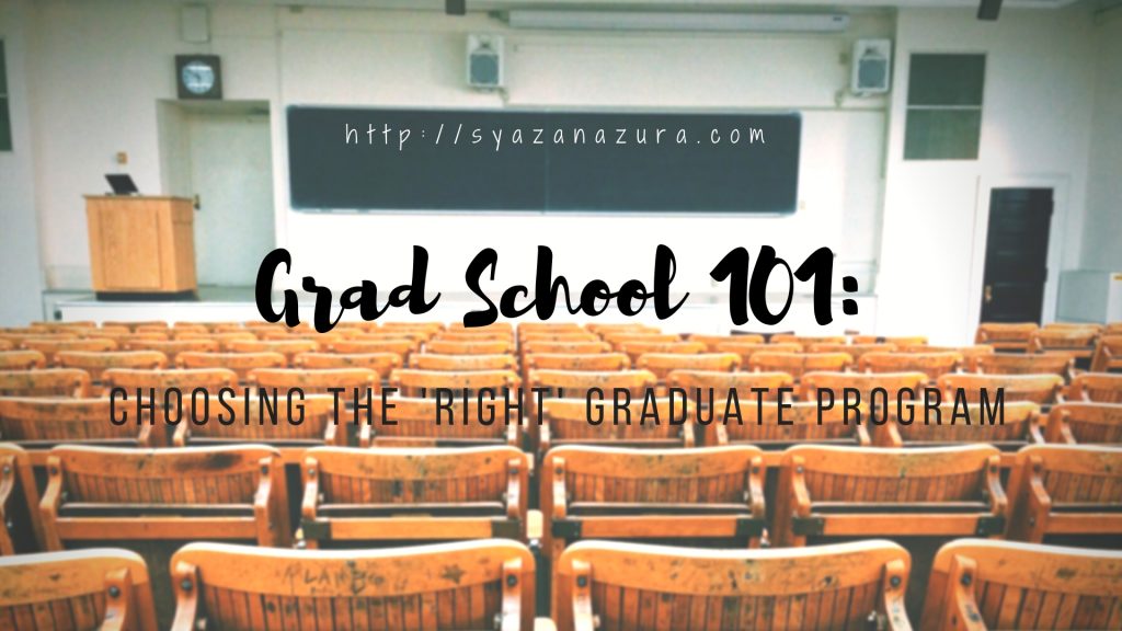 Choosing the right graduate program