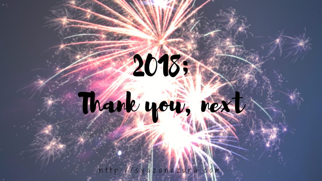2018 thank you next