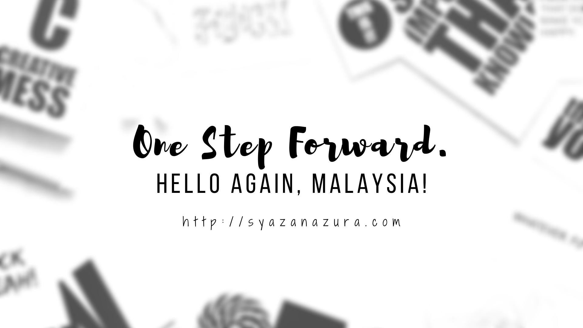 one-step-forward-hello-again-malaysia-syaza-nazura