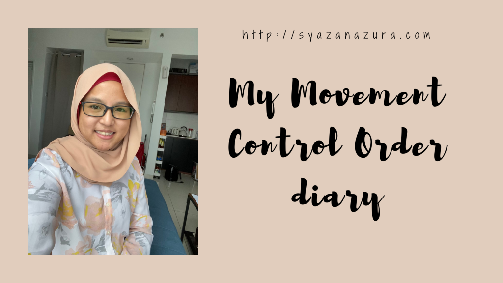 My movement control order diary