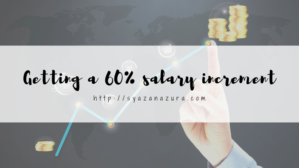 getting a 60% salary increment
